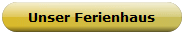 Unser Ferienhaus